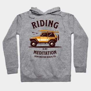 Riding is my Meditation, Huntington Beach, CA Hoodie